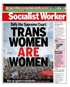 La couverture avant du travailleur socialiste dit que les femmes trans sont des femmes 