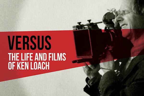 Versus—La vie et les films de Ken Loach